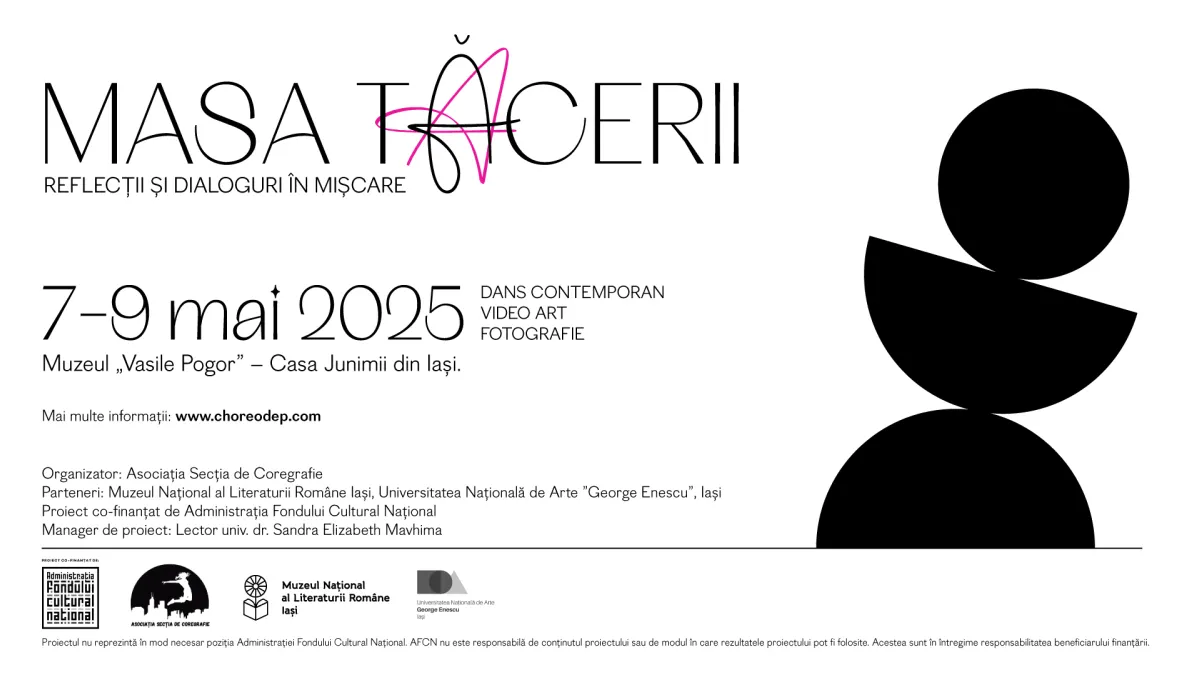 "MASĂ TĂCERII" - DANS CONTEMPORAN, ARTĂ VIZUALĂ, DIALOGURI DESPRE CREAȚIE, IMAGINE ȘI IDENTITATE, LA MUZEUL "VASILE POGOR" DIN IAȘI